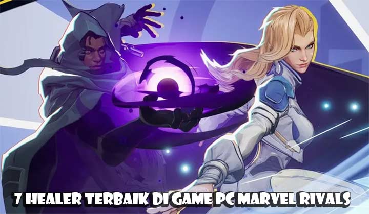7 Healer Terbaik di Game PC Marvel Rivals